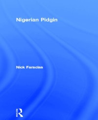 Immagine di copertina: Nigerian Pidgin 1st edition 9780415022910