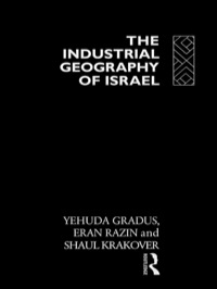 Cover image: The Industrial Geography of Israel 1st edition 9780415021562