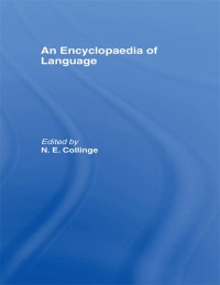 Cover image: An Encyclopedia of Language 1st edition 9780415020640