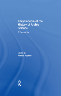 Cover image: Encyclopedia of the History of Arabic Science 1st edition 9780415020633