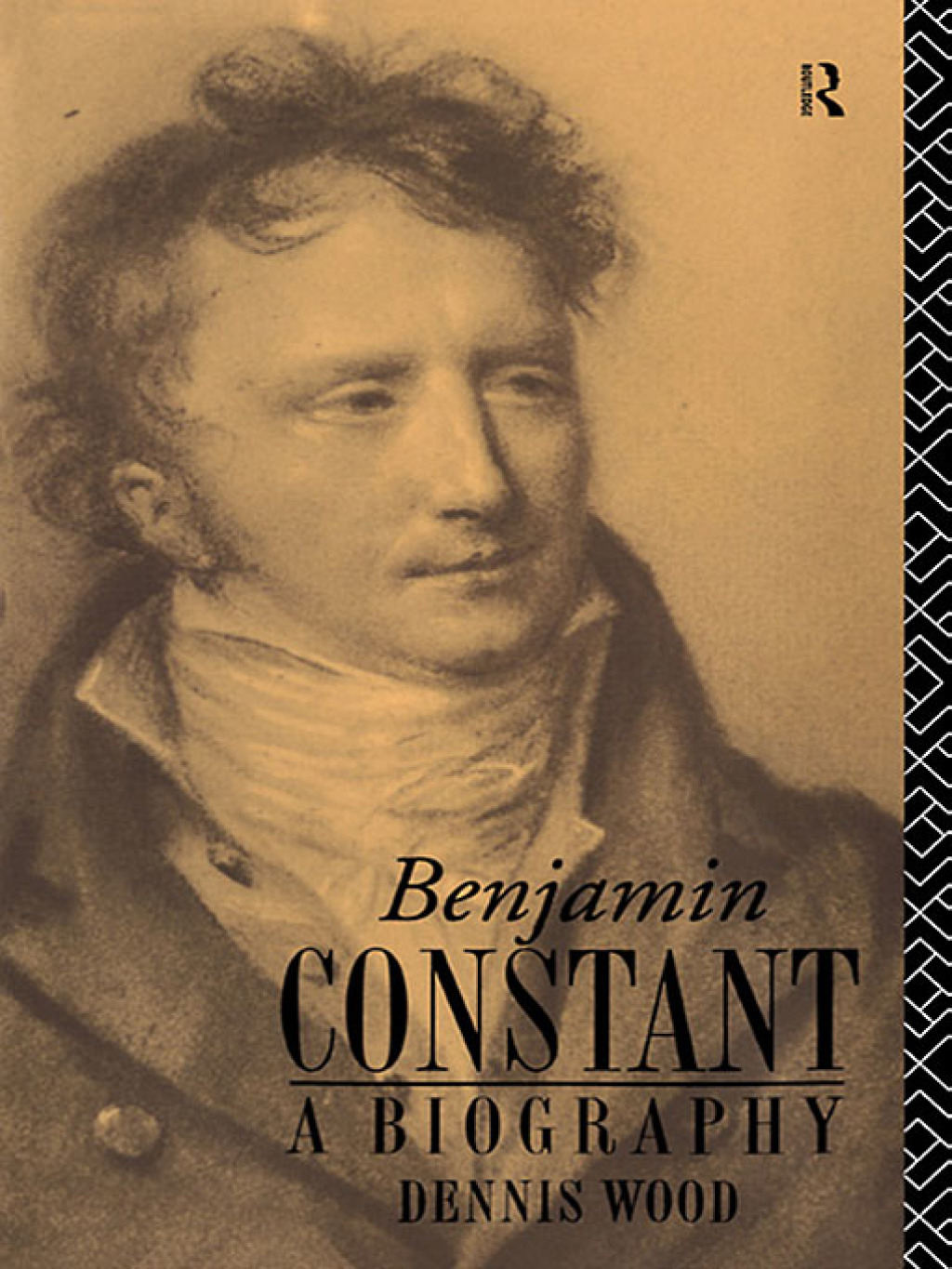 Benjamin Constant A Biography 1st Edition