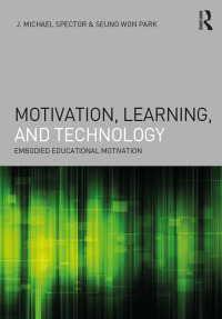Cover image: Motivation, Learning, and Technology 1st edition 9781138689442
