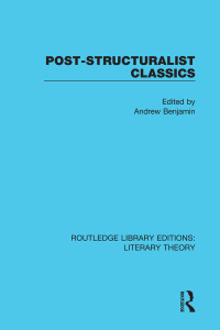 Cover image: Post-Structuralist Classics 1st edition 9781138689510