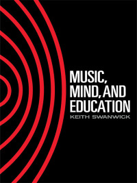 Omslagafbeelding: Music, Mind and Education 1st edition 9780415014793
