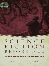Omslagafbeelding: Science Fiction Before 1900 1st edition 9781138138414