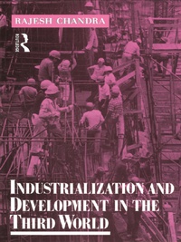Omslagafbeelding: Industrialization and Development in the Third World 1st edition 9781138162440