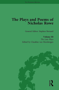 صورة الغلاف: The Plays and Poems of Nicholas Rowe, Volume III 1st edition 9781138762053
