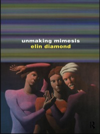 Cover image: Unmaking Mimesis 1st edition 9780415012287