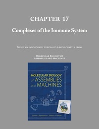 Cover image: Chapter 17- Complexes of the Immune System (Molecular Biology of Assemblies and Machines) 9780815341666