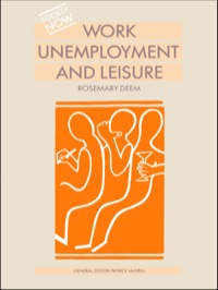 Imagen de portada: Work, Unemployment and Leisure 1st edition 9780415008600