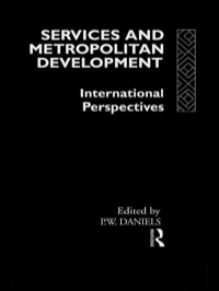 Cover image: Services and Metropolitan Development 1st edition 9781138981683
