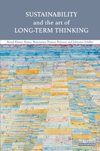 Imagen de portada: Sustainability and the Art of Long-Term Thinking 1st edition 9781138597426