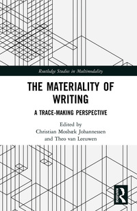 Imagen de portada: The Materiality of Writing 1st edition 9781138679726