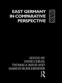 صورة الغلاف: East Germany in Comparative Perspective 1st edition 9780415004961