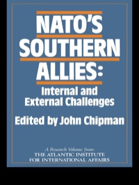 表紙画像: NATO's Southern Allies 1st edition 9780415004855