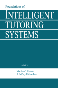 صورة الغلاف: Foundations of Intelligent Tutoring Systems 1st edition 9780805800548