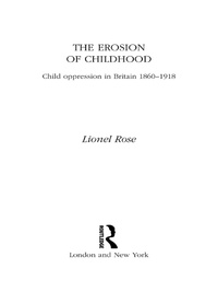 Imagen de portada: The Erosion of Childhood 1st edition 9780415001656