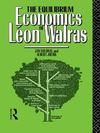 Cover image: The Equilibrium Economics of Leon Walras 1st edition 9780367841867