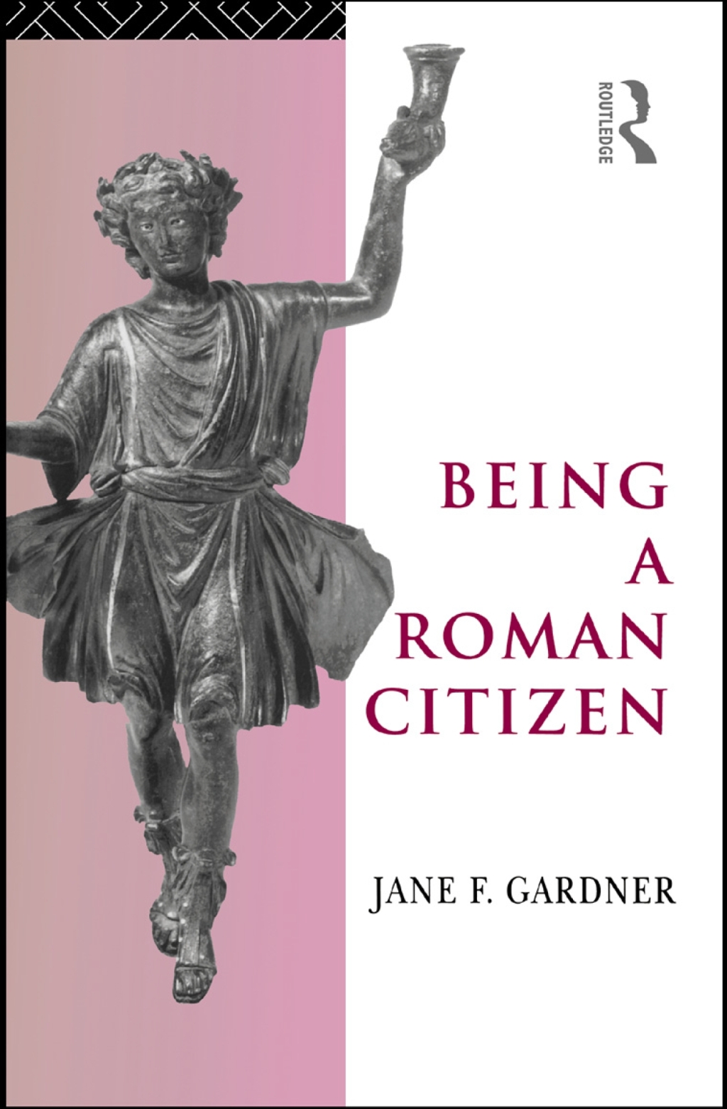 Being a Roman Citizen 1st Edition