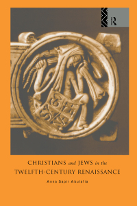 Imagen de portada: Christians and Jews in the Twelfth-Century Renaissance 1st edition 9780415000123