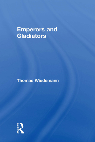 Titelbild: Emperors and Gladiators 1st edition 9780415121644