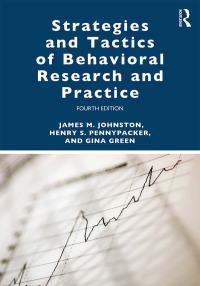 Imagen de portada: Strategies and Tactics of Behavioral Research and Practice 4th edition 9781138641594
