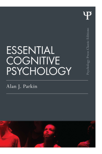 Cover image: Essential Cognitive Psychology (Classic Edition) 1st edition 9781848722460