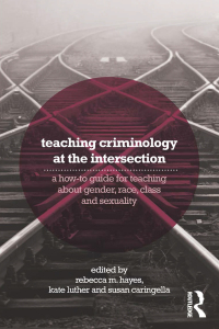 Cover image: Teaching Criminology at the Intersection 1st edition 9780415856379