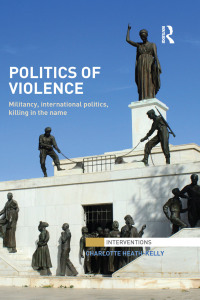 Cover image: Politics of Violence 1st edition 9780415856232