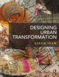 Cover image: Designing Urban Transformation 1st edition 9780415837699