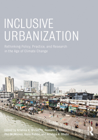 صورة الغلاف: Inclusive Urbanization 1st edition 9780415856027