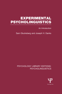 Omslagafbeelding: Experimental Psycholinguistics (PLE: Psycholinguistics) 1st edition 9781138969339