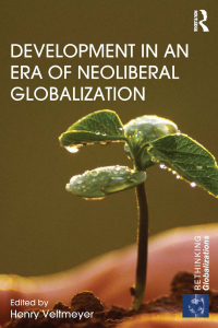 Imagen de portada: Development in an Era of Neoliberal Globalization 1st edition 9781138287952