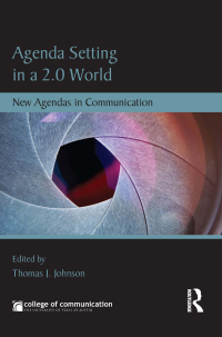 Cover image: Agenda Setting in a 2.0 World 1st edition 9780415837002