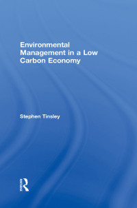 Imagen de portada: Environmental Management in a Low Carbon Economy 1st edition 9780415855501