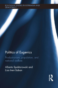 Immagine di copertina: Politics of Eugenics 1st edition 9781138676244