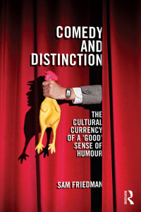 Cover image: Comedy and Distinction 1st edition 9781138125902