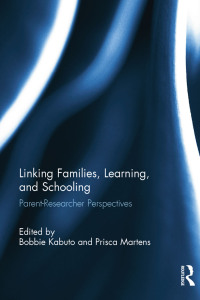 Cover image: Linking Families, Learning, and Schooling 1st edition 9781138287112