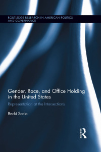Omslagafbeelding: Gender, Race, and Office Holding in the United States 1st edition 9781138124707