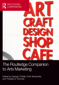 Omslagafbeelding: The Routledge Companion to Arts Marketing 1st edition 9780415783507