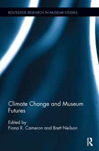 Imagen de portada: Climate Change and Museum Futures 1st edition 9780415843911