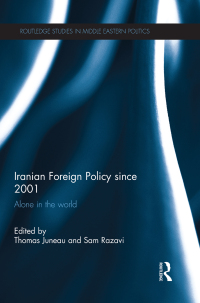 Omslagafbeelding: Iranian Foreign Policy Since 2001 1st edition 9780815361145