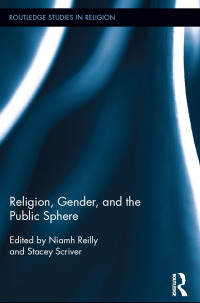 Cover image: Religion, Gender, and the Public Sphere 1st edition 9781138546233