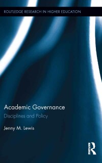 صورة الغلاف: Academic Governance 1st edition 9780415843614