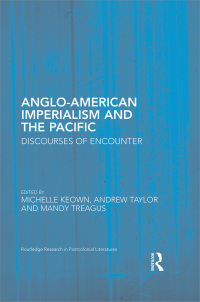 Omslagafbeelding: Anglo-American Imperialism and the Pacific 1st edition 9780415842921