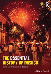 Titelbild: The Essential History of Mexico 1st edition 9780415842778