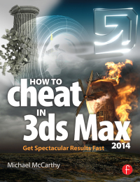 صورة الغلاف: How to Cheat in 3ds Max 2014 1st edition 9781138428416