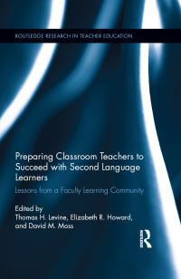 Imagen de portada: Preparing Classroom Teachers to Succeed with Second Language Learners 1st edition 9781138286870