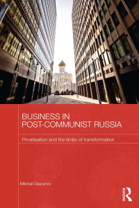 Titelbild: Business in Post-Communist Russia 1st edition 9780415636612