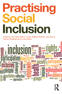 صورة الغلاف: Practising Social Inclusion 1st edition 9780415531061